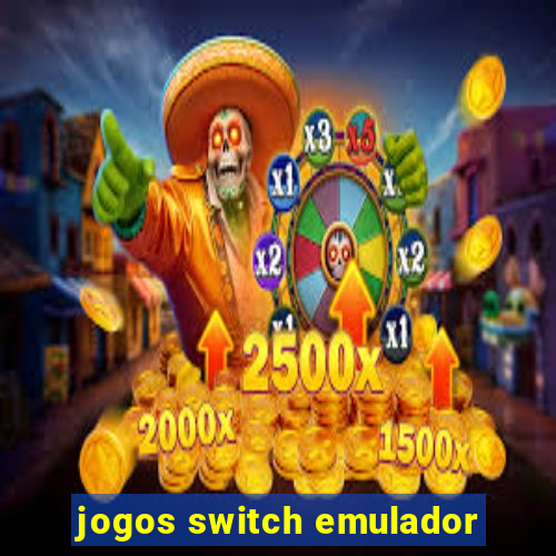 jogos switch emulador